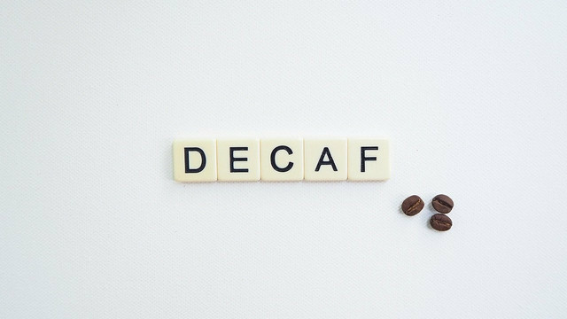 Just go for a cup of decaf.