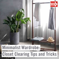 Minimalist Wardrobe: Closet Clearing Tips and Tricks